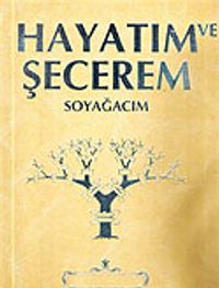 Soy ve Yaşam Kayıt Kütüğü Hayatım ve Şecerem (Sarı)