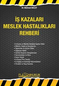 İş Kazaları Meslek Hastalıkları Rehberi
