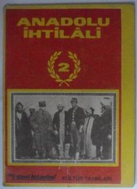 Milli Mücadele Hatıratı Anadolu İhtilali  Kod: 12-E-19