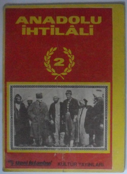 Milli Mücadele Hatıratı Anadolu İhtilali  Kod: 12-E-19
