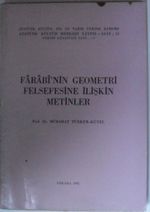 Farabi'nin Geometri Felsefesine İlişkin Metinler  Kod: 12-E-22