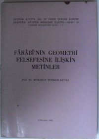 Farabi’nin Geometri Felsefesine İlişkin Metinler  Kod: 12-E-22