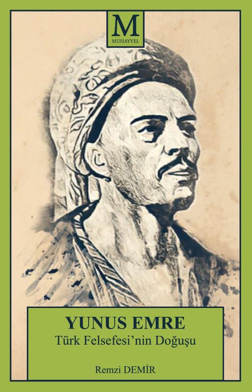 Yunus Emre & Türk Felsefesi'nin Doğuşu