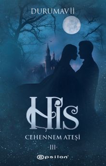 His 3 / Cehennem Ateşi