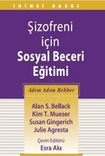 Şizofreni İçin Sosyal Beceri Eğitimi