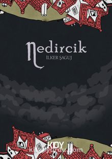 Nedircik - İlker Şaguj