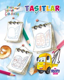 Taşıtlar (Resim Yapmak Çok Kolay)