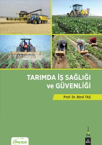 Tarımda İş Sağlığı ve Güvenliği