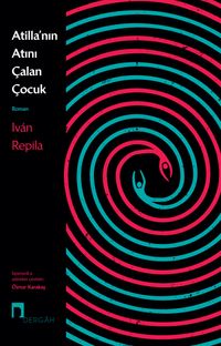 Atilla'nın Atını Çalan Çocuk