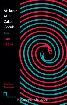 Atilla’nın Atını Çalan Çocuk - Ivan Repila