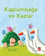 Kaplumbağa ve Kazlar