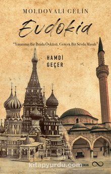 Moldovalı Gelin Evdokia - Hamdi Geçer