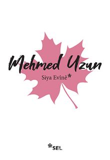 Siya Evine - Mehmed Uzun