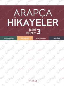 Arapça Hikayeler İleri Düzey 3 - Kolektif