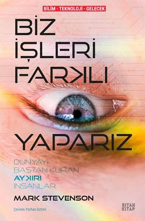 Biz İşleri Farklı Yaparız & Dünyayı Baştan Kuran Aykırı İnsanlar 
