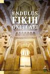 End&uuml;l&uuml;s Fıkıh Okulları
