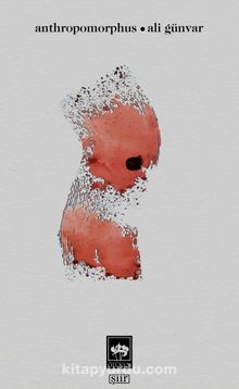 Anthropomorphus - Ali Günvar