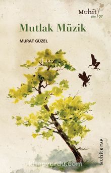 Mutlak Müzik - Murat Güzel
