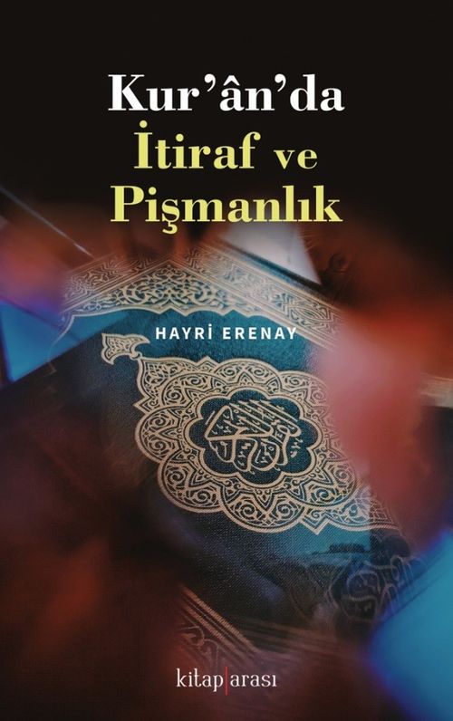 Kur'an'da İtiraf ve Pişmanlık 
