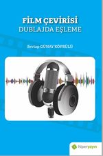 Film Çevirisi & Dublajda Eşleme