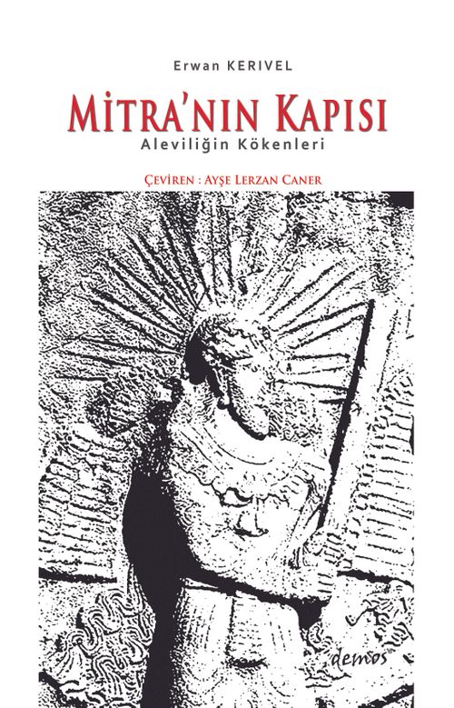 Mitra'nın Kapısı & Aleviliğin Kökenleri