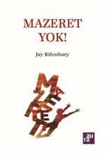 Mazeret Yok!
