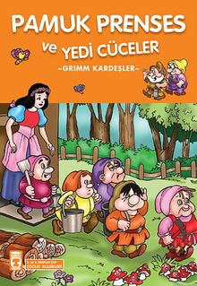 Pamuk Prenses ve Yedi Cüceler / 2. ve 3. Sınıflar İçin Çocuk Klasikleri