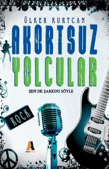 Akortsuz Yolcular