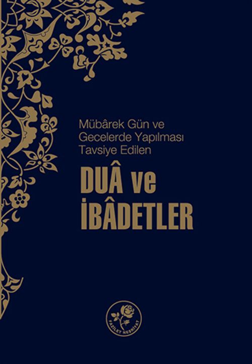 Dua ve İbadetler (Plastik Kapak)