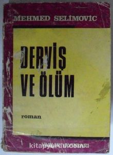 Derviş ve Ölüm (12-G-39 ) - Mehmet Selimoviç