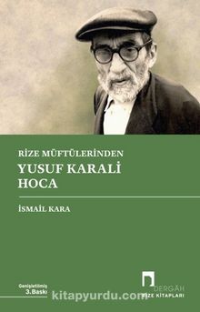 Rize Müftülerinden Yusuf Karali Hoca - İsmail Kara