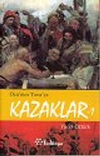 Özü'den Tuna'ya Kazaklar -1