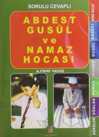 Sorulu Cevaplı Abdest Gusül ve Namaz Hocası (Cep Boy)