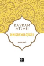 Kavram Atlası / Din Sosyolojisi 2
