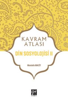Kavram Atlası / Din Sosyolojisi 2