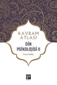 Kavram Atlası / Din Psikolojisi 2