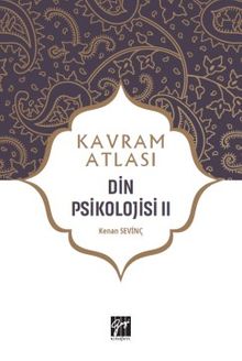 Kavram Atlası / Din Psikolojisi 2