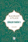 Kavram Atlası / Dinler Tarihi 1