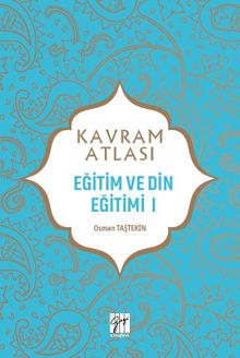 Kavram Atlası / Eğitim ve Din Eğitimi 1