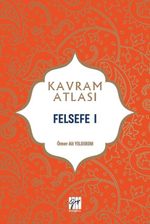 Kavram Atlası / Felsefe 1