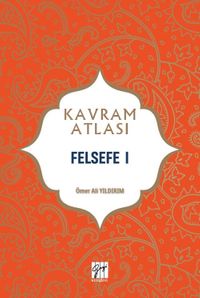 Kavram Atlası / Felsefe 1