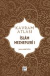 Kavram Atlası / İslam Mezhepleri 1