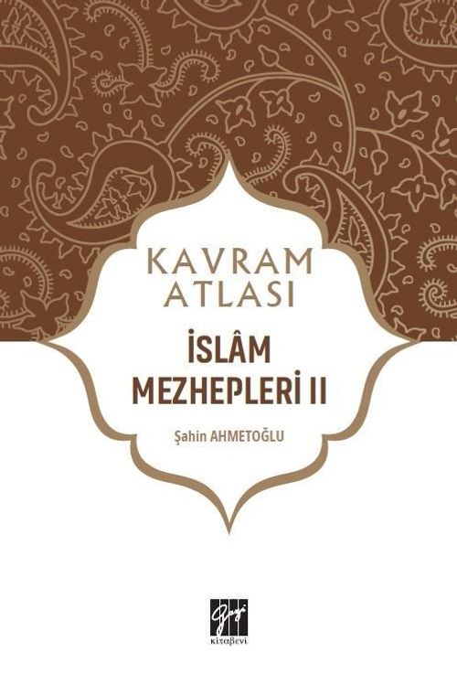 Kavram Atlası / İslam Mezhepleri 2
