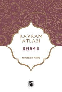 Kavram Atlası / Kelam 2