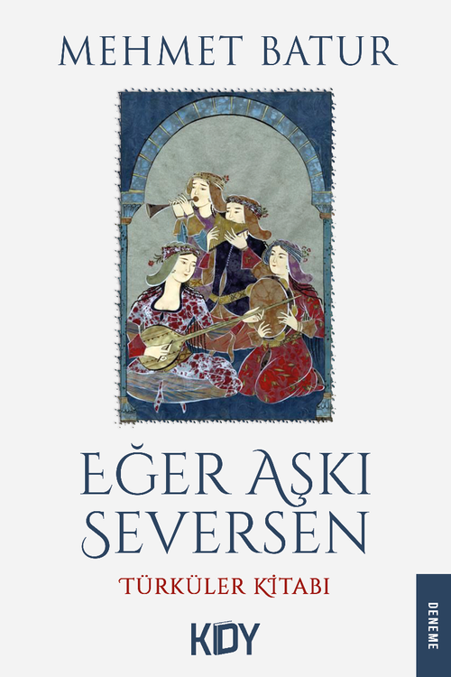 Eğer Aşkı Seversen 