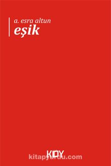 Eşik - A. Esra Altun