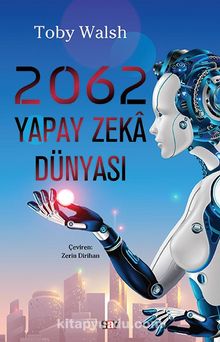 2062 & Yapay Zeka Dünyası