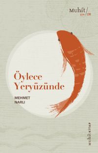 Öylece Yeryüzünde