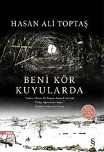 Beni Kör Kuyularda