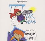 Toplu Oyunlar 4 / Kar Adam - Bitmeyen Tatil